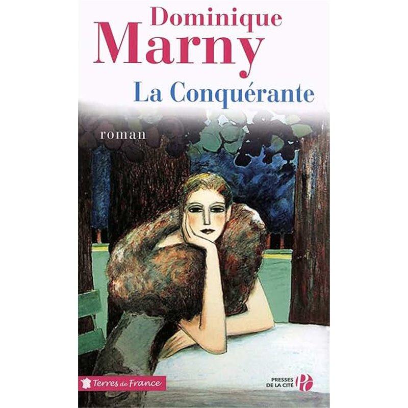 Conquérante la Auteur(s): MARNY Dominique Conquérante la Auteur(s): MARNY Dominique