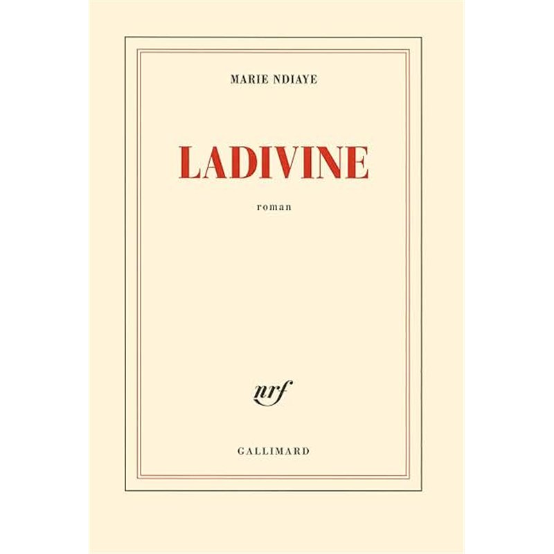 LADIVINE Auteur(s): NDIAYE Marie