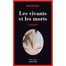 VIVANTS ET LES MORTS LES Auteur(s): NEUHAUS Nele