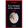 VIVANTS ET LES MORTS LES Auteur(s): NEUHAUS Nele
