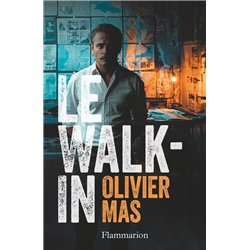 Walk-in le (NouveautÃ©) Auteur(s): MAS Olivier