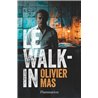 Walk-in le (NouveautÃ©) Auteur(s): MAS Olivier