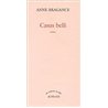 CASUS BELLI Auteur(s): BRAGANCE Anne