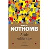 ACIDE SULFURIQUE Auteur(s): NOTHOMB Amelie