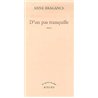 D'UN PAS TRANQUILLE Auteur(s): BRAGANCE Anne