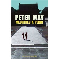 Meurtres Ã  PÃ©kin Auteur(s): MAY Peter