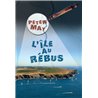 Ãle au RÃ©bus l Auteur(s): MAY Peter