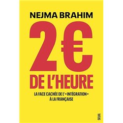 2 EUROS DE L'HEURE Auteur(s): BRAHIM Nejma