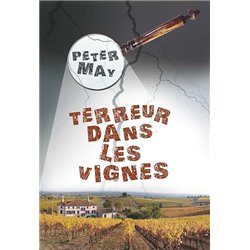 Terreur dans les vignes T.2 Auteur(s): MAY Peter