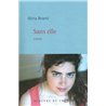 SANS ELLE Auteur(s): BRAMI Alma