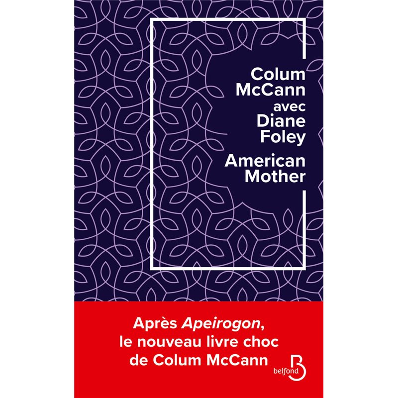 American Mother Auteur(s): McCANN Colum American Mother Auteur(s): McCANN Colum