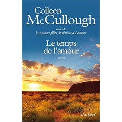 Temps de l'amour le Auteur(s): McCULLOUGH Colleen