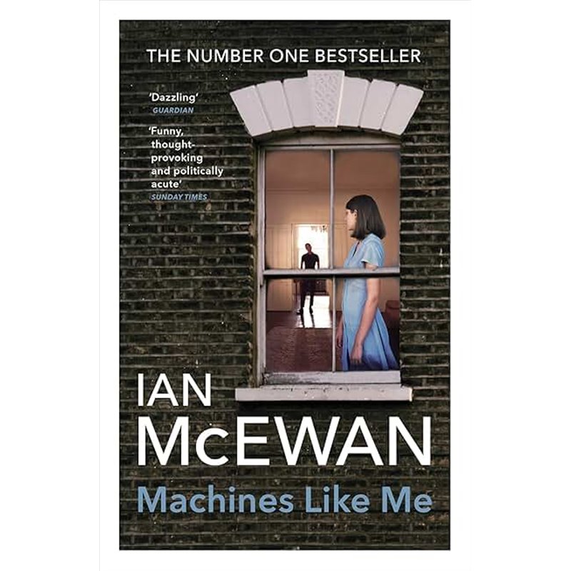 Machine comme moi une Auteur(s): McEWAN Ian Machine comme moi une Auteur(s): McEWAN Ian