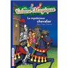 MYSTERIEUX CHEVALIER LE T.2 Auteur(s): OSBORNE Pope Mary