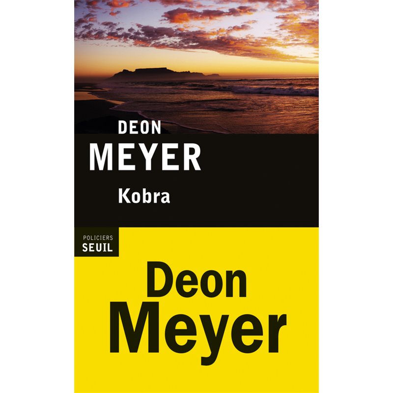 Kobra Auteur(s): MEYER Deon Kobra Auteur(s): MEYER Deon