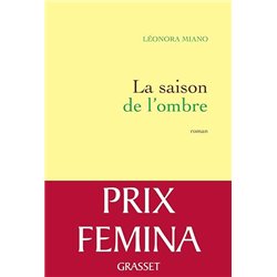 Saison de l'ombre la Auteur(s): MIANO leonora