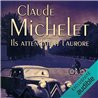 Ils attendaient l'aurore Auteur(s): MICHELET Claude