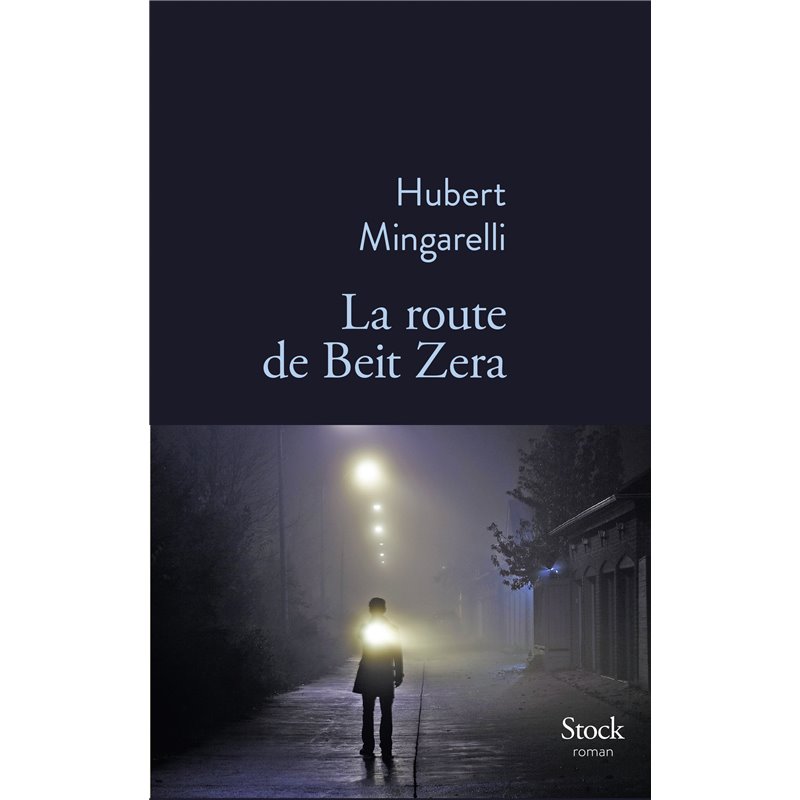 Route de Beit Zera la Auteur(s): MINGARELLI Hubert Route de Beit Zera la Auteur(s): MINGARELLI Hubert