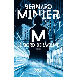 Bord de l'abÃ®me le Auteur(s): MINIER Bernard