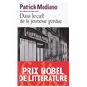 Dans le cafÃ© de la jeunesse perdue Auteur(s): MODIANO Patrck