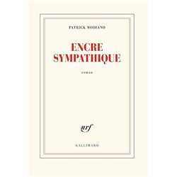 Encre sympathique Auteur(s): MODIANO Patrck
