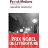 Accident nocturne Auteur(s): MODIANO Patrick