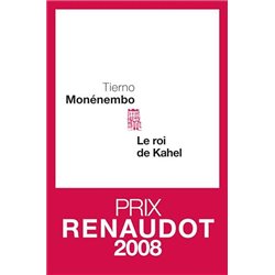 Roi de Kahel le Auteur(s): MONENEMBO Tierno