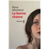Bonne chance la Auteur(s): MONTERO Rosa