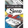 Swap Auteur(s): MOORE Antony