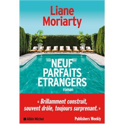 Neuf parfaits Ã©trangers Auteur(s): MORIARTY Liane