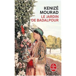 Jardin de Badalpour le T.2 Auteur(s): MOURAD Kenize