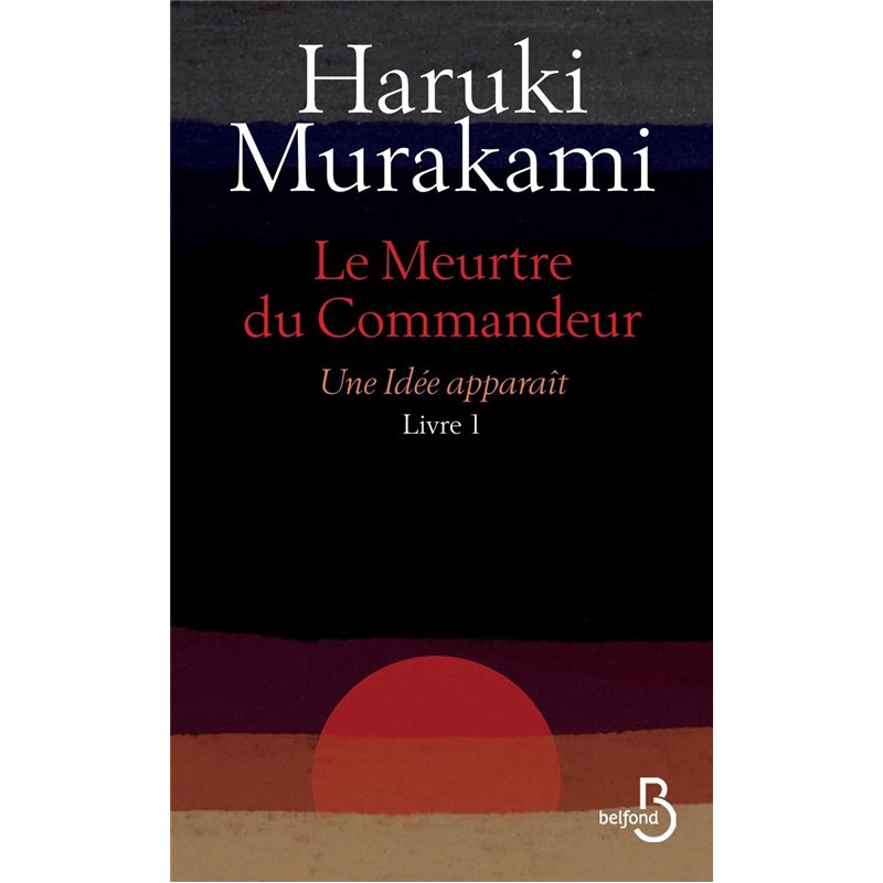 Idée apparaît une T.1 Auteur(s): MURAKAMI Haruki Idée apparaît une T.1 Auteur(s): MURAKAMI Haruki