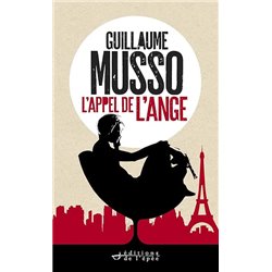Appel de l'ange Auteur(s): MUSSO Guillaume