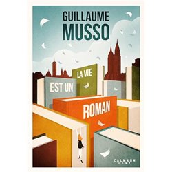 Vie est un roman la Auteur(s): MUSSO Guillaume