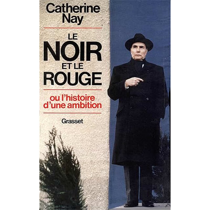 Noir et le rouge le Auteur(s): NAY Catherine Noir et le rouge le Auteur(s): NAY Catherine