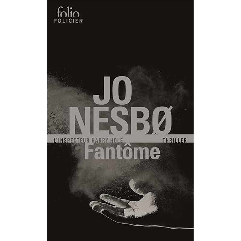 Fantôme Auteur(s): NESBo Jo Fantôme Auteur(s): NESBo Jo