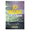 Leur domaine Auteur(s): NESBo Jo