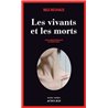Vivants et les morts les Auteur(s): NEUHAUS Nele