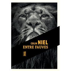 Entre fauves Auteur(s): NIEL Colin