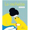 CACHETTE LA Auteur(s): PRIGENT Andree
