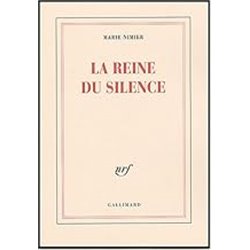 Reine du silence la Auteur(s): NIMIER Marie