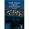 LÃ©gende du dormeur Ã©veillÃ© Auteur(s): NOHANT Gaelle