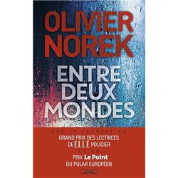 Entre deux mondes Auteur(s): NOREK Olivier