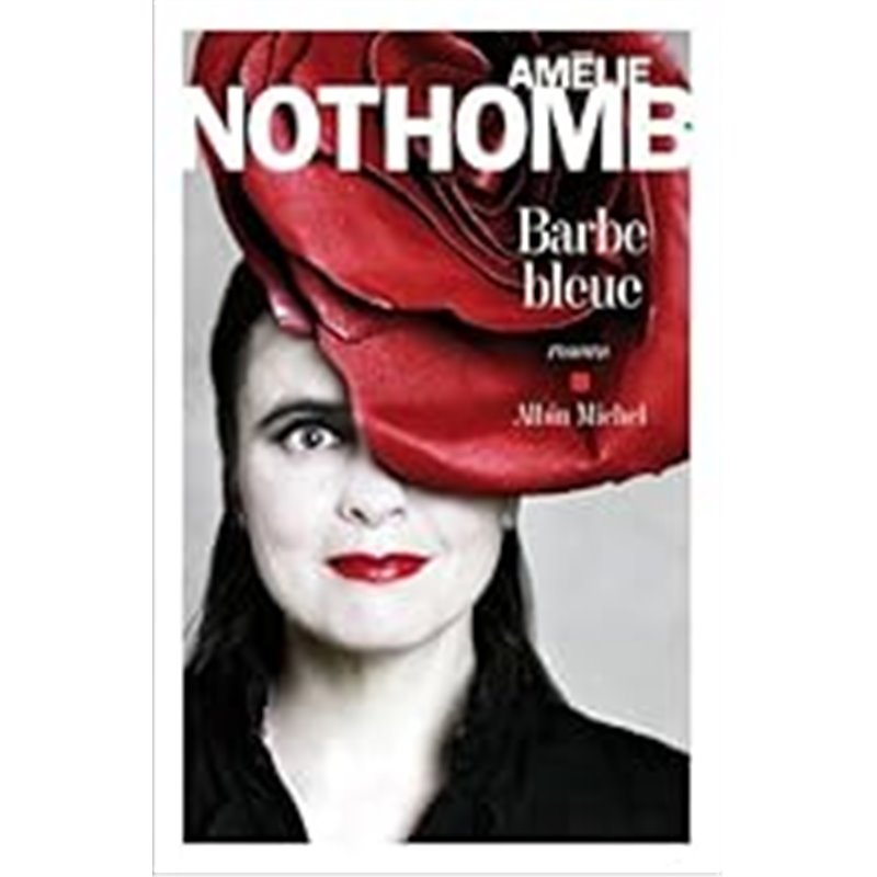 Barbe bleue Auteur(s): NOTHOMB Amelie Barbe bleue Auteur(s): NOTHOMB Amelie