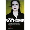 Forme de vie une Auteur(s): NOTHOMB Amelie