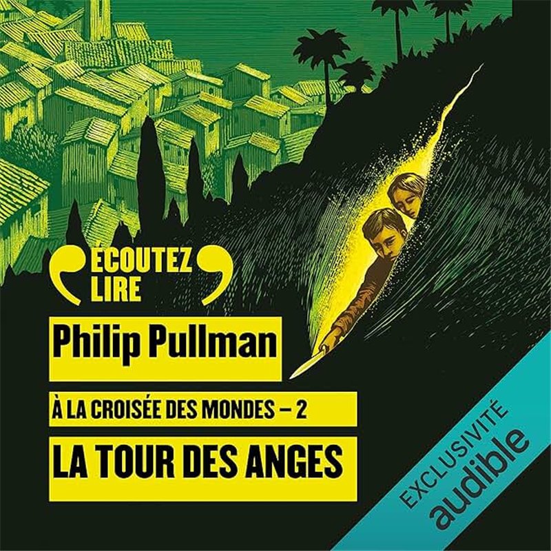 TOUR DES ANGES LA T.2 Auteur(s): PULLMAN Philip
