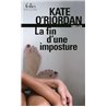 Fin d'une imposture la Auteur(s): O'RIORDAN Kate