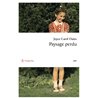 Paysage perdu Auteur(s): OATES Joyce Carol