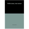 Petite sour mon amour Auteur(s): OATES Joyce Carol
