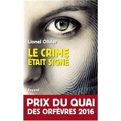 Crime Ã©tait signÃ© le Auteur(s): OLIVIER Lionel